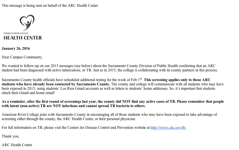 An email sent to ARC students from the Health Center notifies all students that additional tuberculosis screenings are taking place the week of Feb. 1 for those who may have exposed to an active TB case on campus in Nov. 2015. The screenings are for potentially exposed students who were not tested on Dec. 1, 2015. (Screen capture of email from the ARC Health Center)